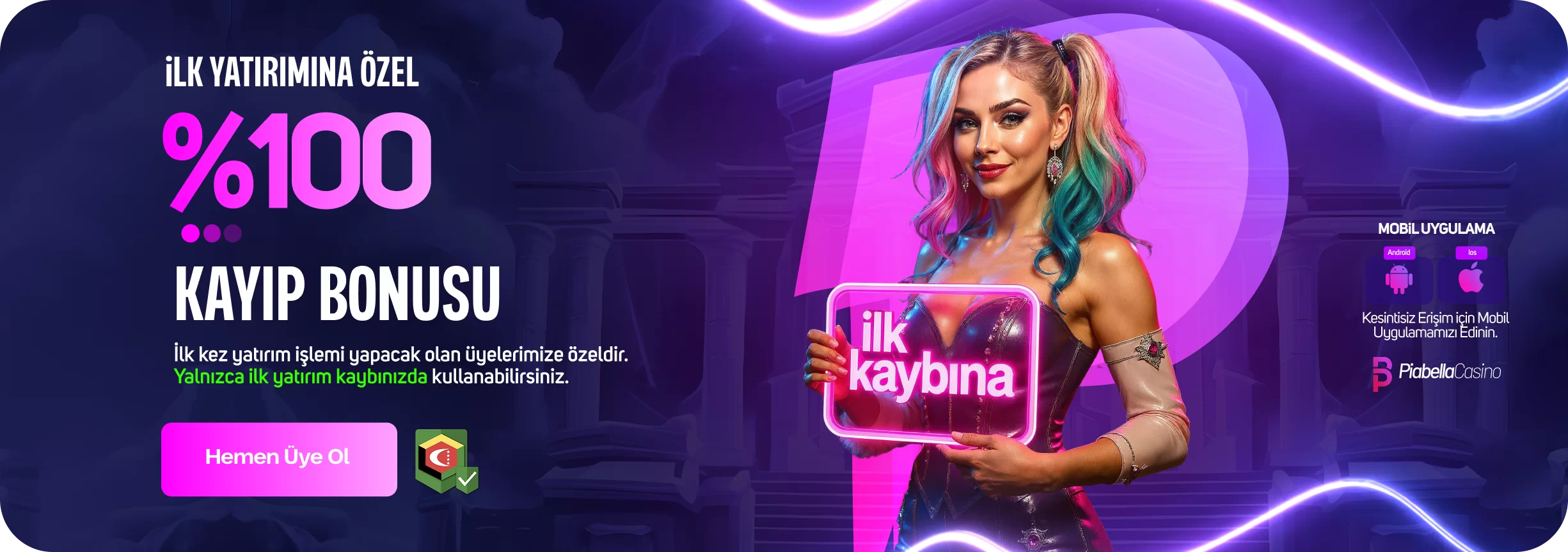 %100 Kayıp Bonusu